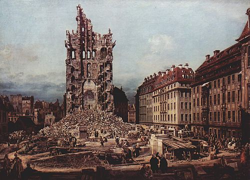 The Ruins of the old Kreuzkirche, Dresden, 1765, Bernardo Bellotto