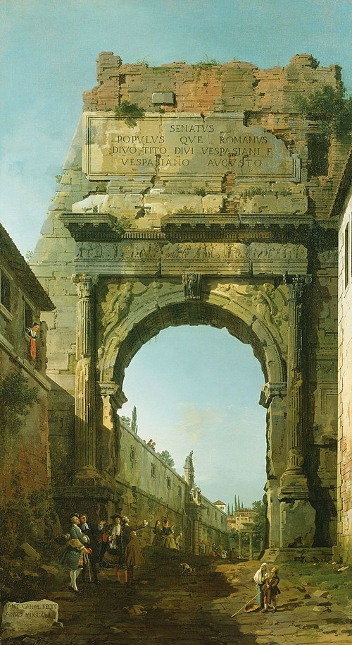 Rome: The Arch of Titus, 1742, Canaletto