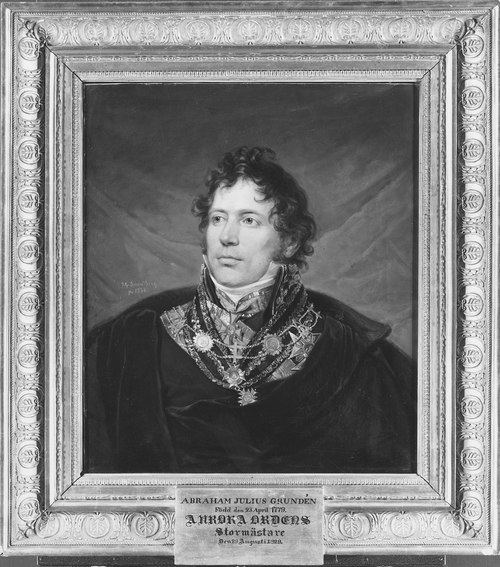 Abraham Julius Grundén, 1779-1835, stormästare i Aurora Orden, kammarråd, 1830, Johan Gustaf Sandberg